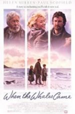 Watch When the Whales Came Vumoo
