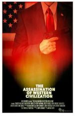 Watch The Assassination of Western Civilization Vumoo