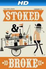 Watch Stoked and Broke Vumoo