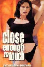 Watch Close Enough to Touch Vumoo