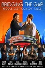 Watch Bridging the Gap: A Middle East Comedy Conference Vumoo