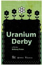 Watch Uranium Derby Vumoo