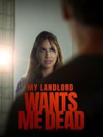 Watch My Landlord Wants Me Dead Vumoo