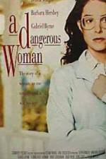 Watch A Dangerous Woman Vumoo