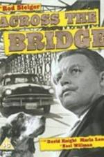 Watch Across the Bridge Vumoo