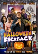 Watch Halloween Kickback Vumoo