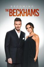 Watch Becoming The Beckhams Vumoo