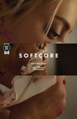Watch Softcore (Short 2020) Vumoo
