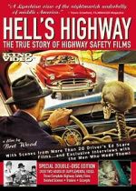 Watch Hell\'s Highway: The True Story of Highway Safety Films Vumoo