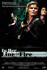 Watch In Her Line of Fire Vumoo