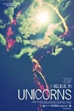 Watch I Believe in Unicorns Vumoo
