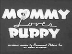 Watch Mommy Loves Puppy (Short 1940) Vumoo