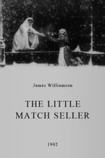 Watch The Little Match Seller (Short 1902) Vumoo