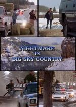 Watch Nightmare in Big Sky Country Vumoo