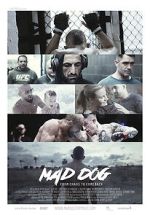 Watch Mad Dog - From Chaos to Comeback Vumoo