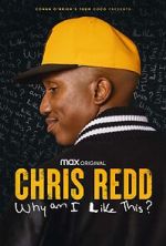 Watch Chris Redd: Why am I Like This? (TV Special 2022) Vumoo