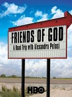 Watch Friends of God: A Road Trip with Alexandra Pelosi Vumoo