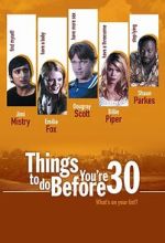 Watch Things to Do Before You\'re 30 Vumoo