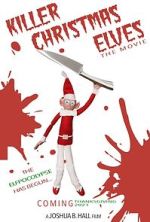 Watch Killer Christmas Elves Vumoo