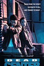 Watch Dead Center Vumoo