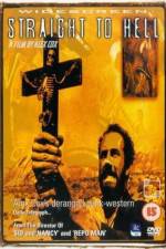 Watch Straight to Hell - Fahr zur Hölle Vumoo