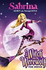 Watch Sabrina: A Witch and the Werewolf Vumoo