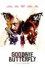 Watch Goodbye, Butterfly Vumoo