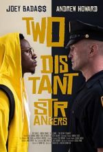 Watch Two Distant Strangers Vumoo