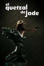 Watch El Quetzal de Jade Vumoo
