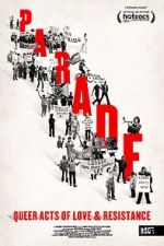 Watch Parade: Queer Acts of Love & Resistance Vumoo