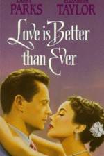 Watch Love Is Better Than Ever Vumoo