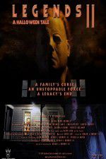 Watch Legends 2 A Halloween Tale Vumoo