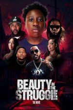 Watch Beauty in the Struggle Vumoo