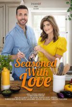 Watch Seasoned with Love Vumoo