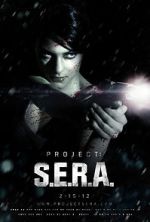 Watch Project: S.E.R.A. (Short 2012) Vumoo