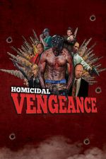 Watch Homicidal Vengeance Vumoo