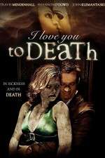 Watch I Love You to Death Vumoo