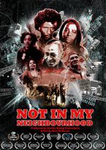 Watch Not in My Neighbourhood Vumoo