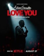 Watch Adam Sandler: Love You (TV Special 2024) Vumoo