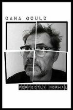 Watch Dana Gould: Perfectly Normal Vumoo