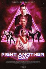 Watch Fight Another Day Vumoo
