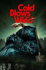Watch Cold Blows the Wind Vumoo