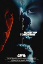 Watch Hurry Up Tomorrow Vumoo