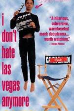 Watch I Don't Hate Las Vegas Anymore Vumoo