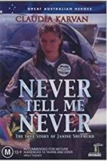 Watch Never Tell Me Never Vumoo