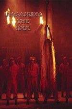 Watch Unmasking the Idol Vumoo