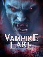 Watch Vampire Lake Vumoo
