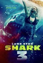 Watch Lone Star Shark 3 Vumoo