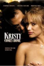 Watch Kristy Comes Home Vumoo