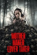Watch Mother Maker Lover Taker Vumoo